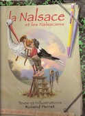 La Nalsace et les Nalsaciens de Roland Perret